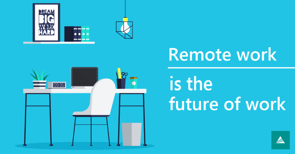 Remote work is the future